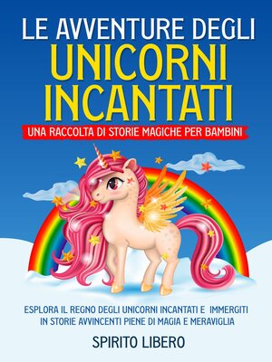 cover image of Le avventure degli unicorni incantati